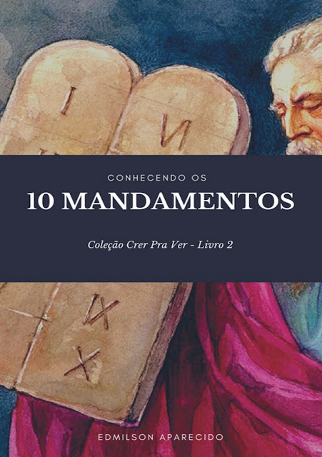 Livro Conhecendo os 10 Mandamentos