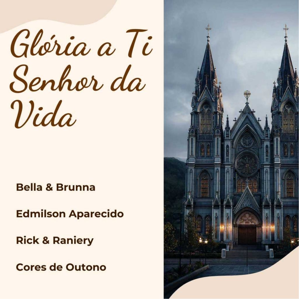 Single: Glória à Ti Senhor da Vida
