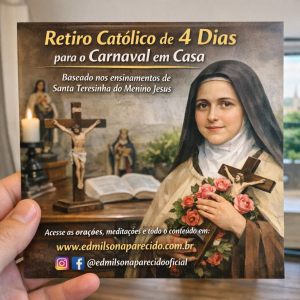Retiro Católico de 4 Dias para o Carnaval em Casa